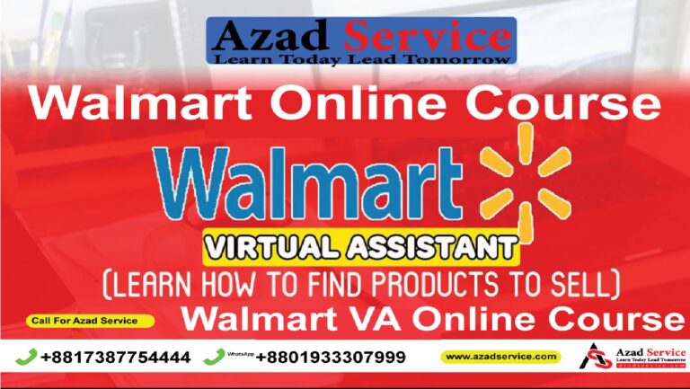Walmart Virtual Assistant Online Course | Expert Walmart virtual assistant | Walmart VA Courses